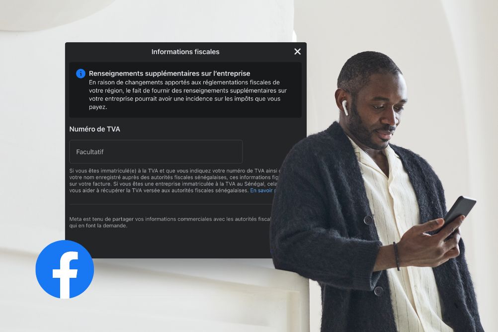 TVA sur les publicités Facebook au Sénégal : ce qu’il y a à comprendre