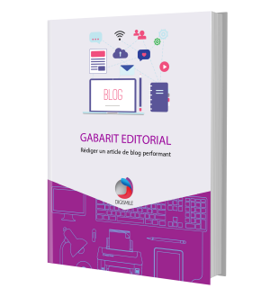 Ebook : Gabarit éditorial pour rédiger un article de blog performant - DIGISMILE